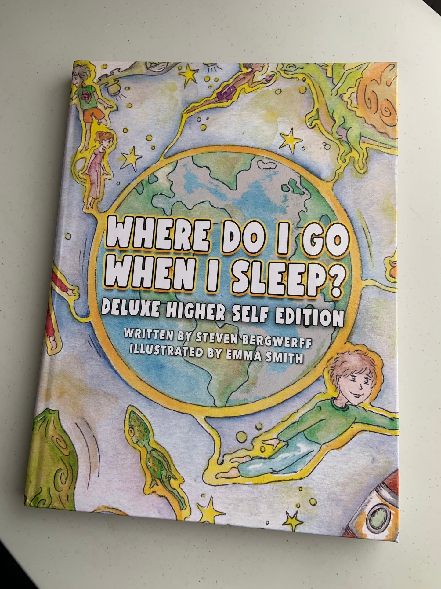 Where Do I Go When I Sleep?: The Deluxe Higher Self Edition