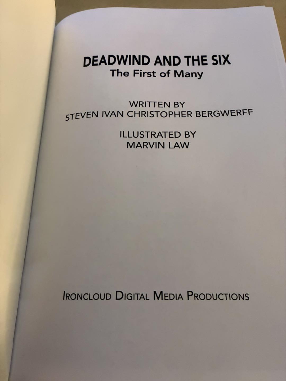 Deadwind and the Six: The First of Many