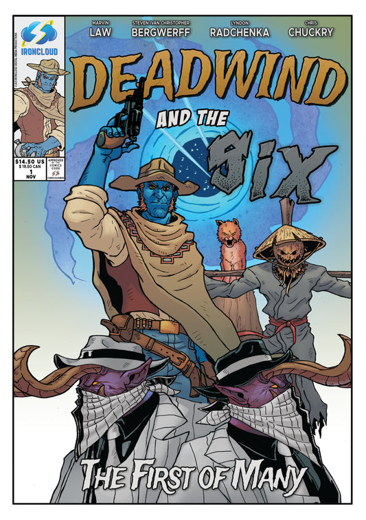Deadwind and the Six: The First of Many