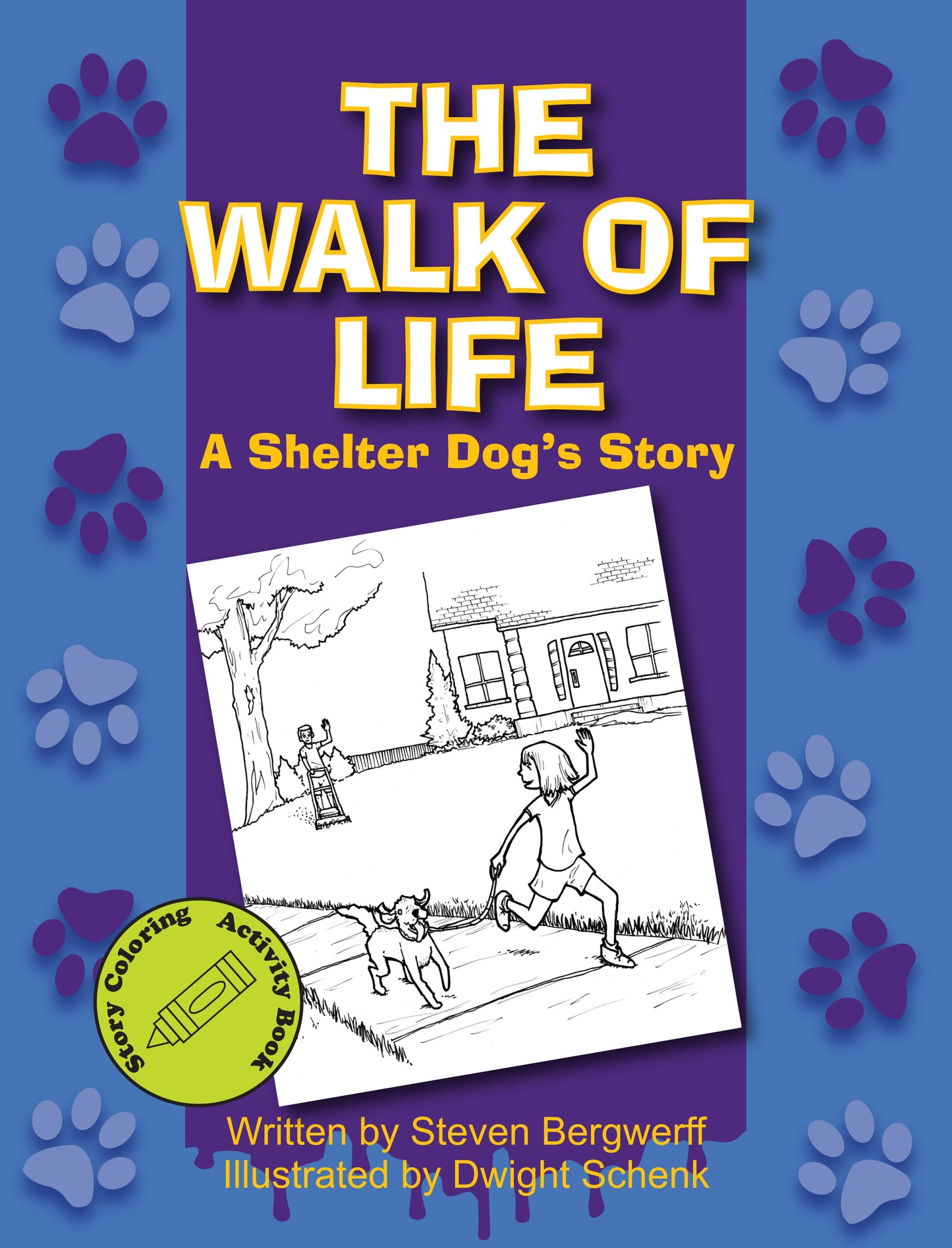 The Walk of Life: A Shelter Dog's Story